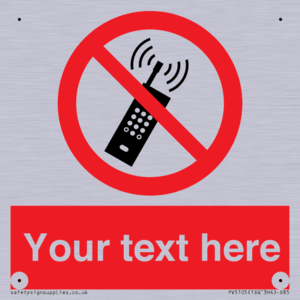 Custom No Mobiles Sign